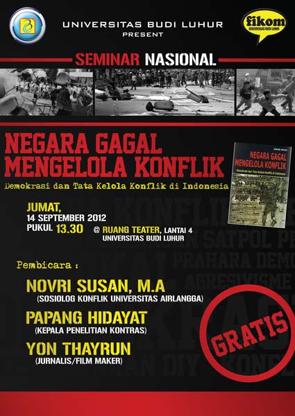 Seminar Nasional & Bedah Buku “Negara Gagal Mengelola Konflik”