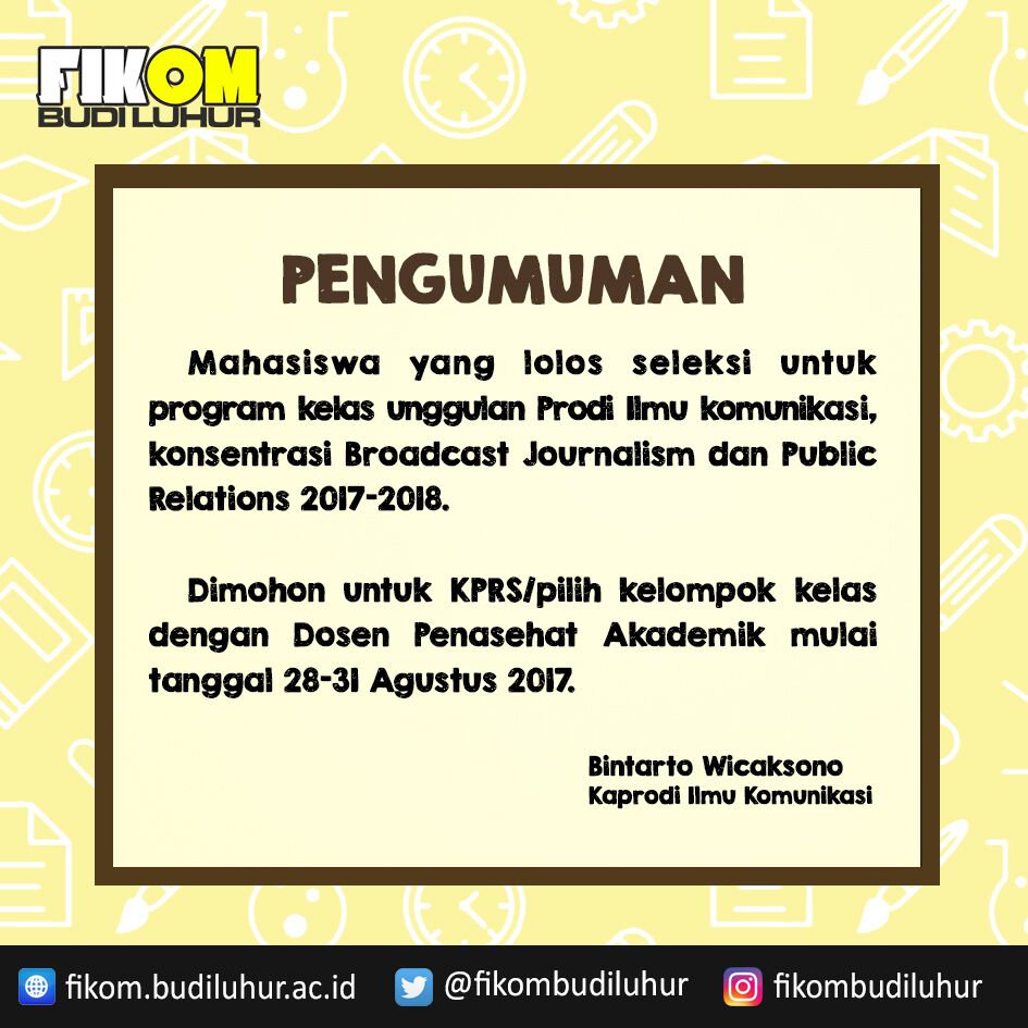 Pengumuman Program Kelas Unggulan FIKOM Budi Luhur 2017/2018