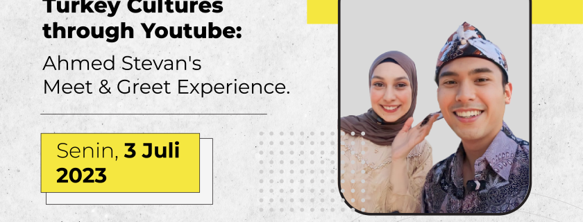 Seminar Connecting Turkey Cultures through Youtube bersama Ahmed Stevan dan Buse Stevan